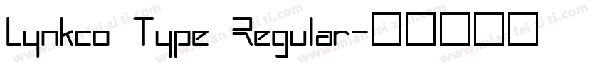 Lynkco Type Regular字体转换